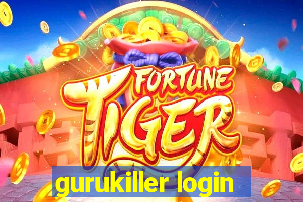 gurukiller login